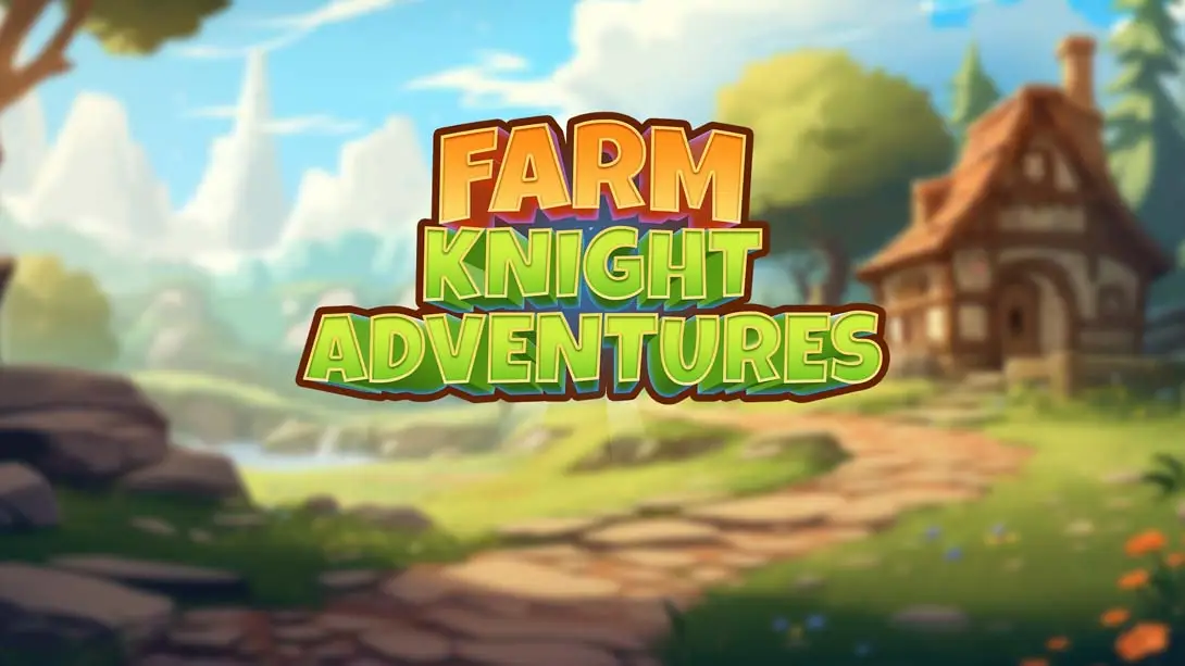 【美版】农场骑士历险记 Farm Knight Adventures-游糖YoTeb