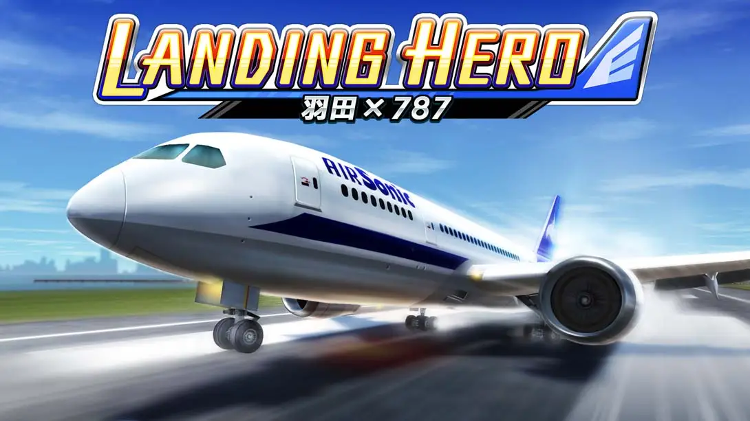 【日版】着陆英雄 羽田 x 787 LANDING HERO 羽田 × 787-游糖YoTeb