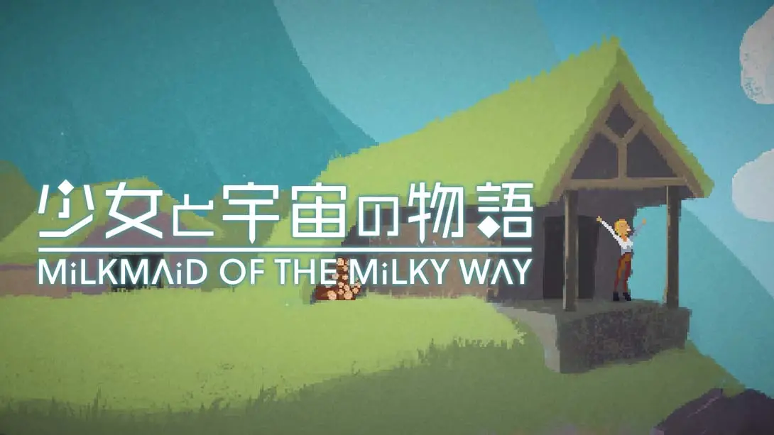 【日版】银河挤奶工 Milkmaid of the Milky Way-游糖YoTeb
