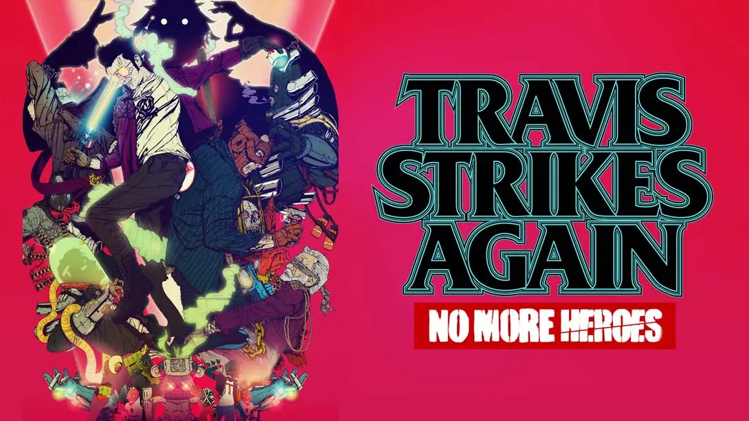 英雄不再 特拉维斯的反击 Travis Strikes Again: No More Heroes-游糖YoTeb