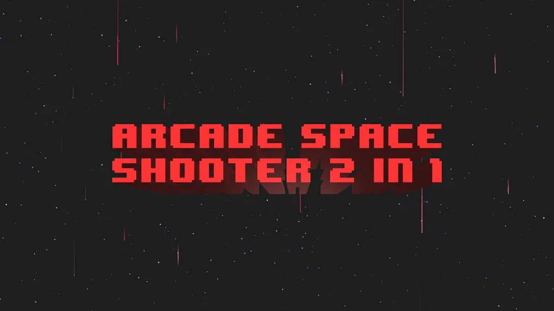 街机太空射击二合一Arcade Space Shooter 2 in 1-游糖YoTeb