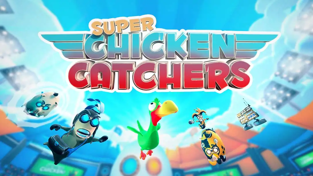 超级鸡捕手 Super Chicken Catchers-游糖YoTeb