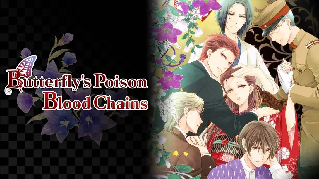 【美版】蝶之毒 华之锁：大正艳恋异闻.Butterfly's Poison; Blood Chains-游糖YoTeb