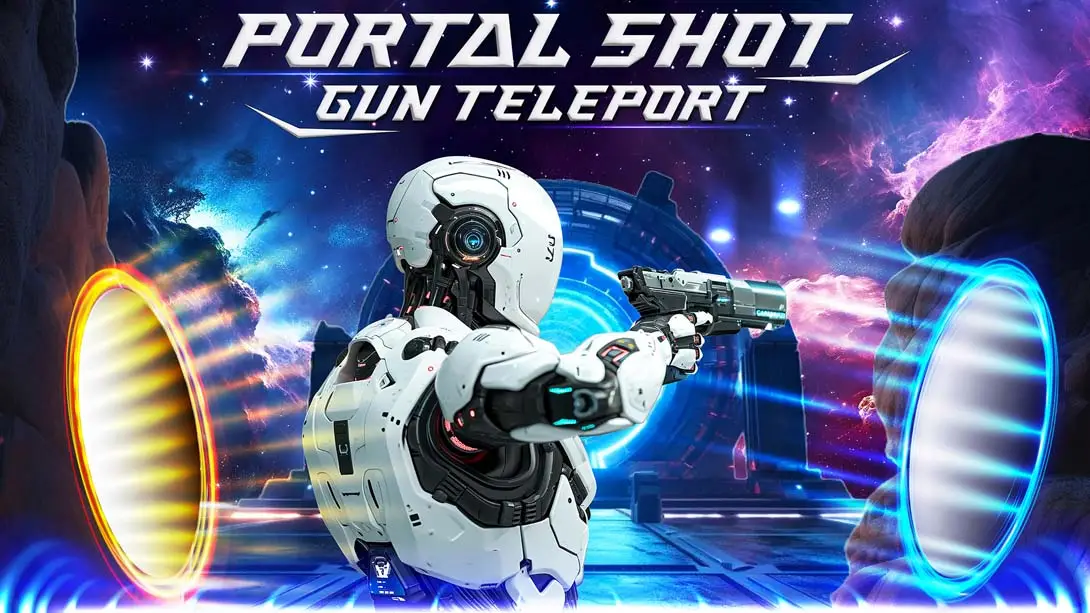 【美版】传送门猎枪传送 .PORTAL SHOT GUN TELEPORT-游糖YoTeb