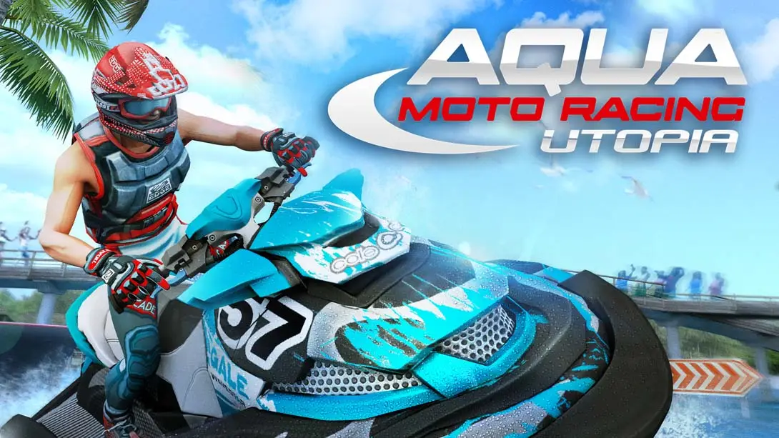 水上摩托竞速天堂 Aqua Moto Racing Utopia-游糖YoTeb