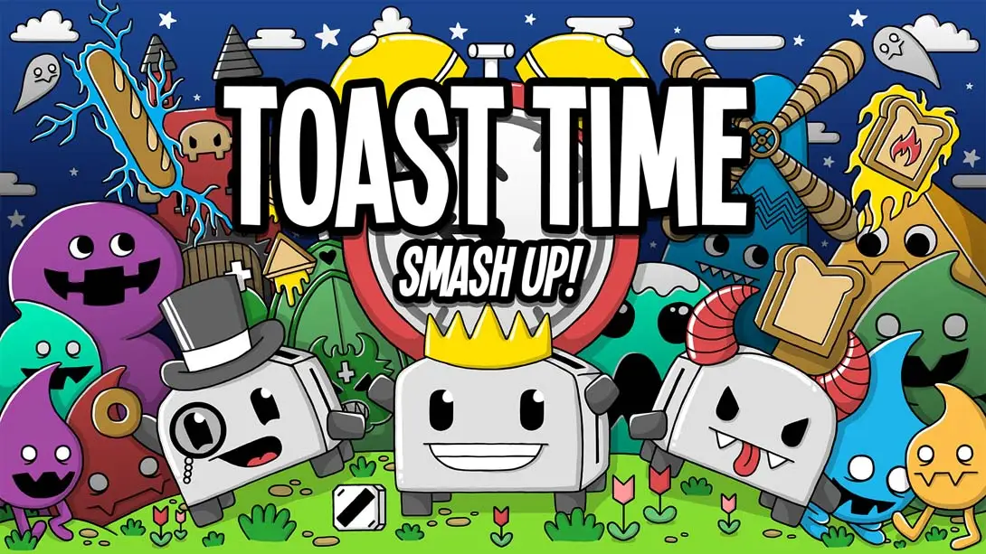 吐司时间：击碎！ Toast Time: Smash Up!-游糖YoTeb