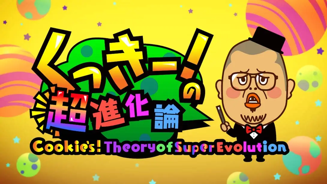Cookies! Theory of Super Evolution-游糖YoTeb