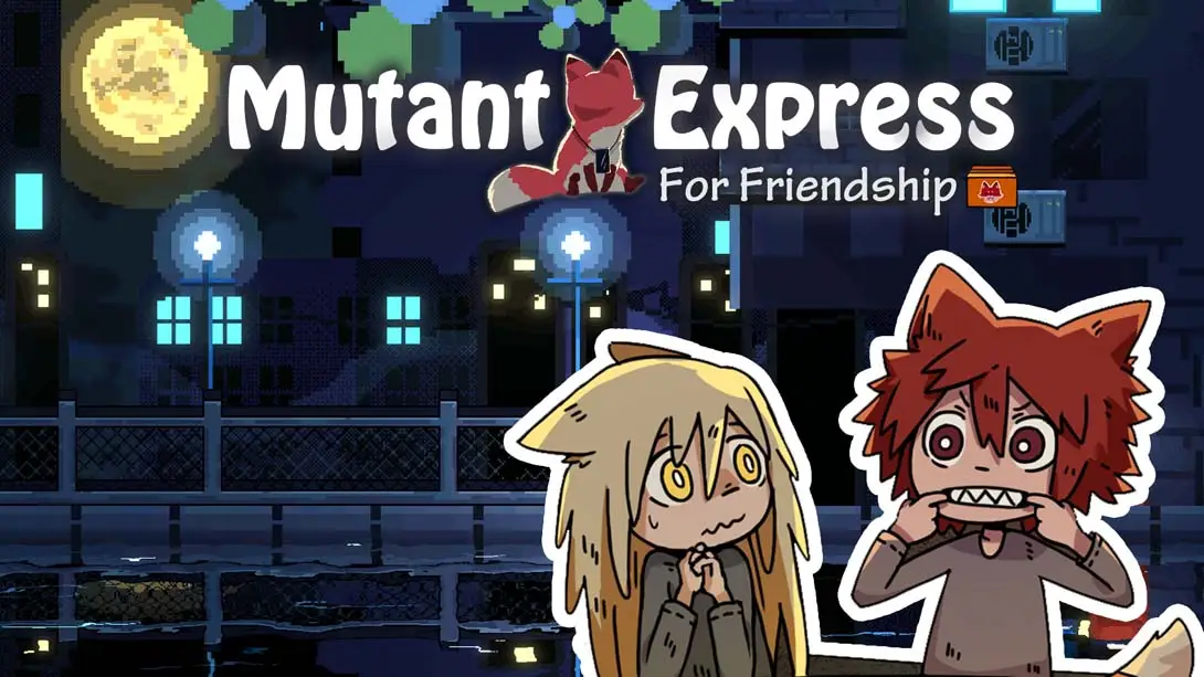 【美版】妖变速递 .Mutant Express-游糖YoTeb