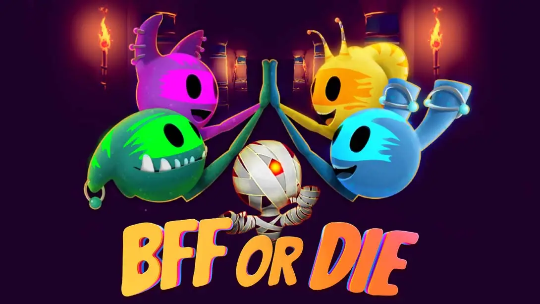 死党或死亡 BFF or Die-游糖YoTeb