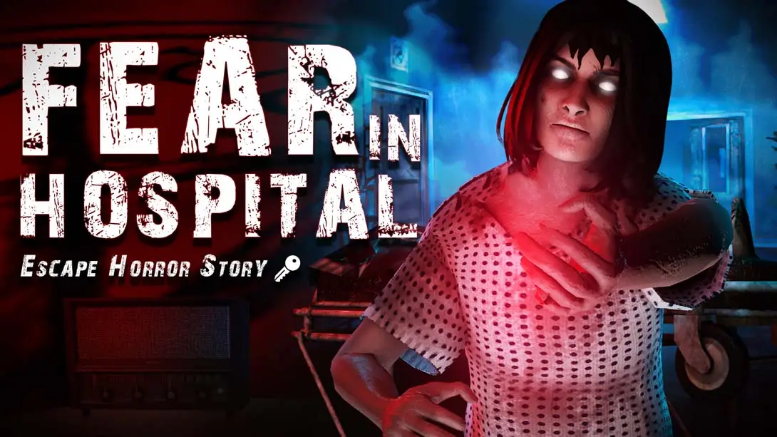 【美版】医院的恐惧:逃离恐怖故事 Fear in Hospital: Escape Horror Story-游糖YoTeb