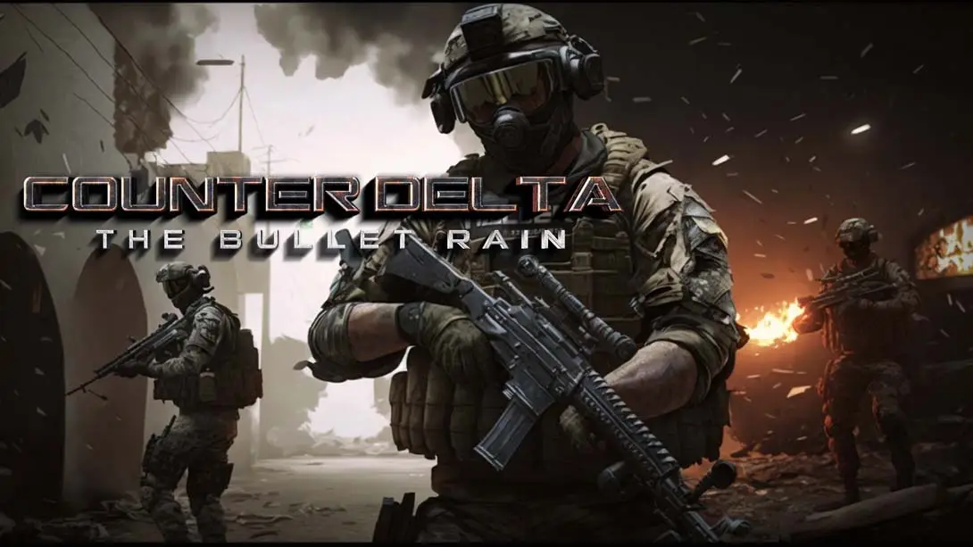 【美版】反三角洲部队：枪林弹雨 CounterDelta: The Bullet Rain-游糖YoTeb