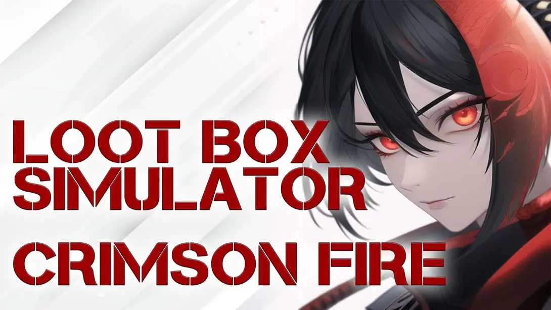 【美版】战利品箱模拟器 – 绯红之火 Loot Box Simulator – Crimson Fire-游糖YoTeb