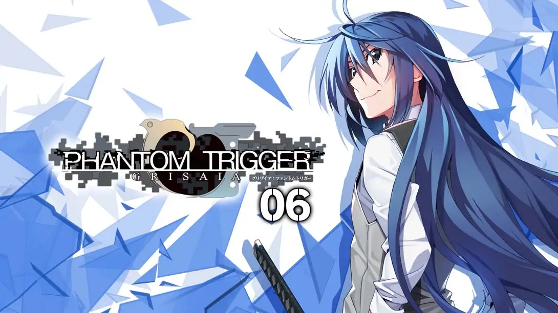 灰色：幻影板机 6 GRISAIA PHANTOM TRIGGER 06-游糖YoTeb