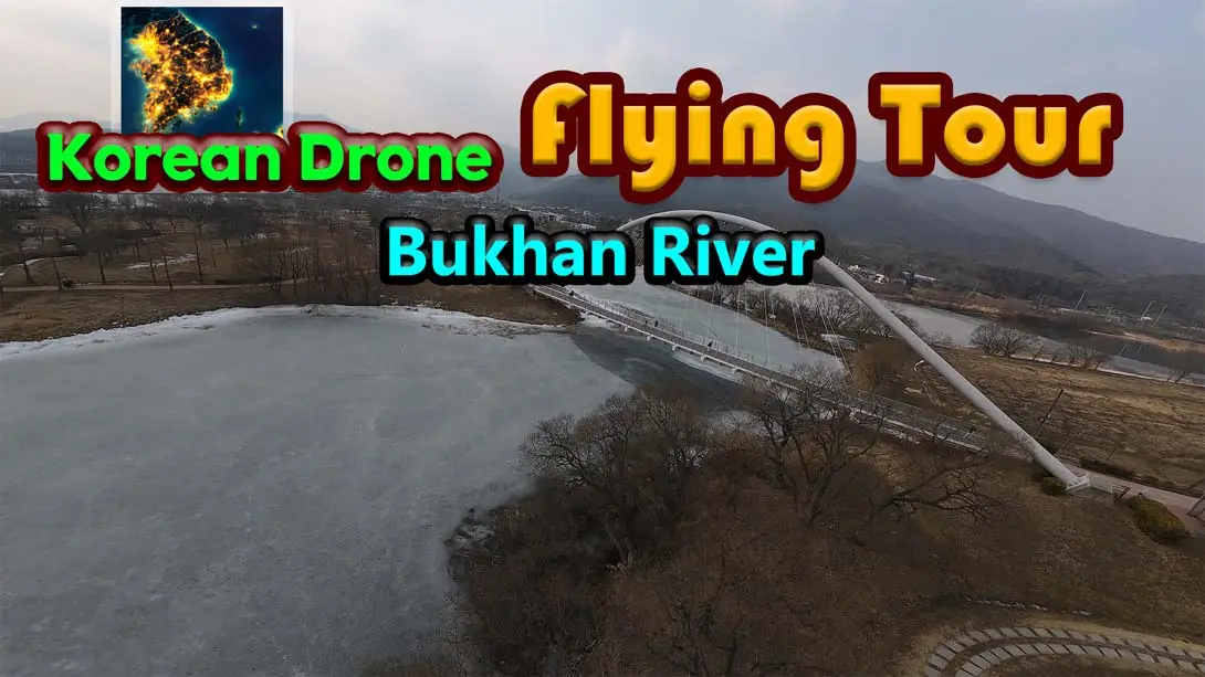 【美版】韩国无人机飞行游览 北汉江 .Korean Drone Flying Tour Bukhan River-游糖YoTeb