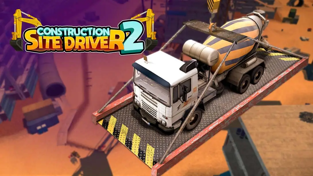 【美版】建筑工地司机 2 Construction Site Driver 2-游糖YoTeb