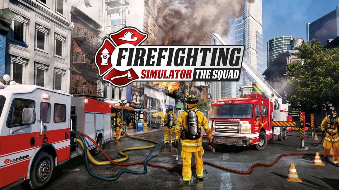 【美版】模拟消防英豪 .Firefighting Simulator - The Squad-游糖YoTeb