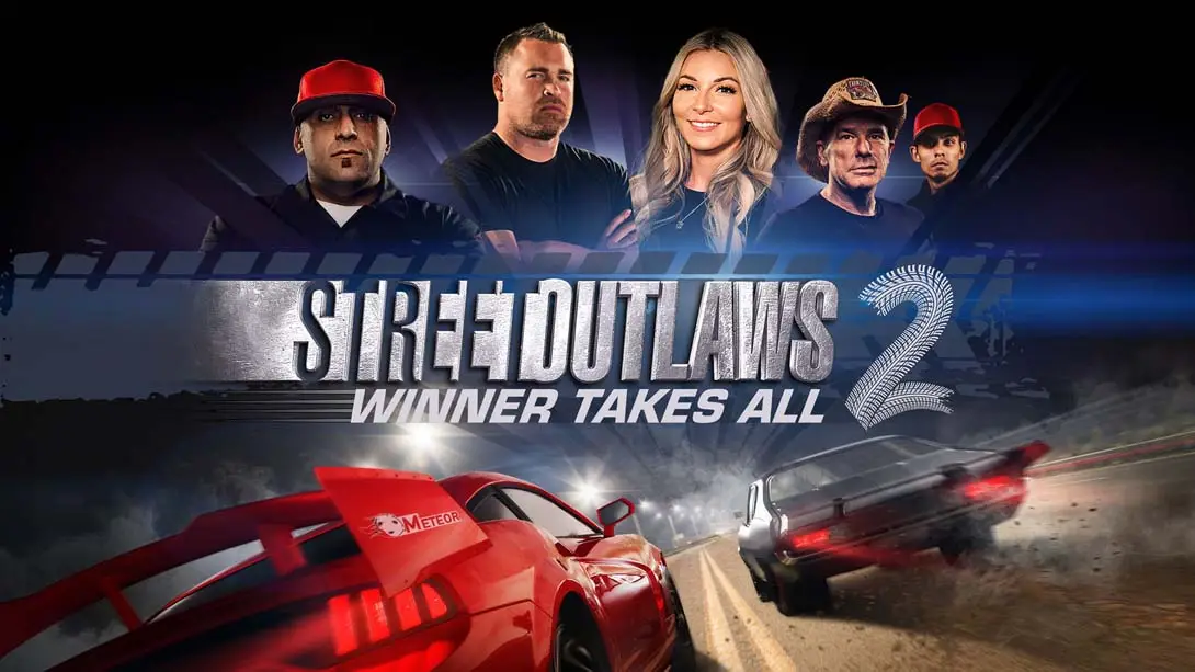 街头飙车族2 Street Outlaws 2: Winner Takes All-游糖YoTeb