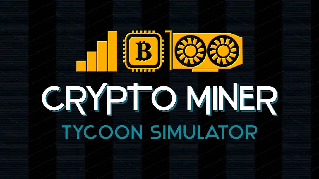 【美版】挖矿大亨模拟器 Crypto Miner Tycoon Simulator-游糖YoTeb
