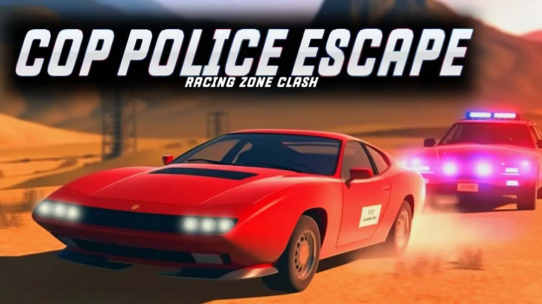 【日版】Cop Police Escape Racing Zone Clash-游糖YoTeb