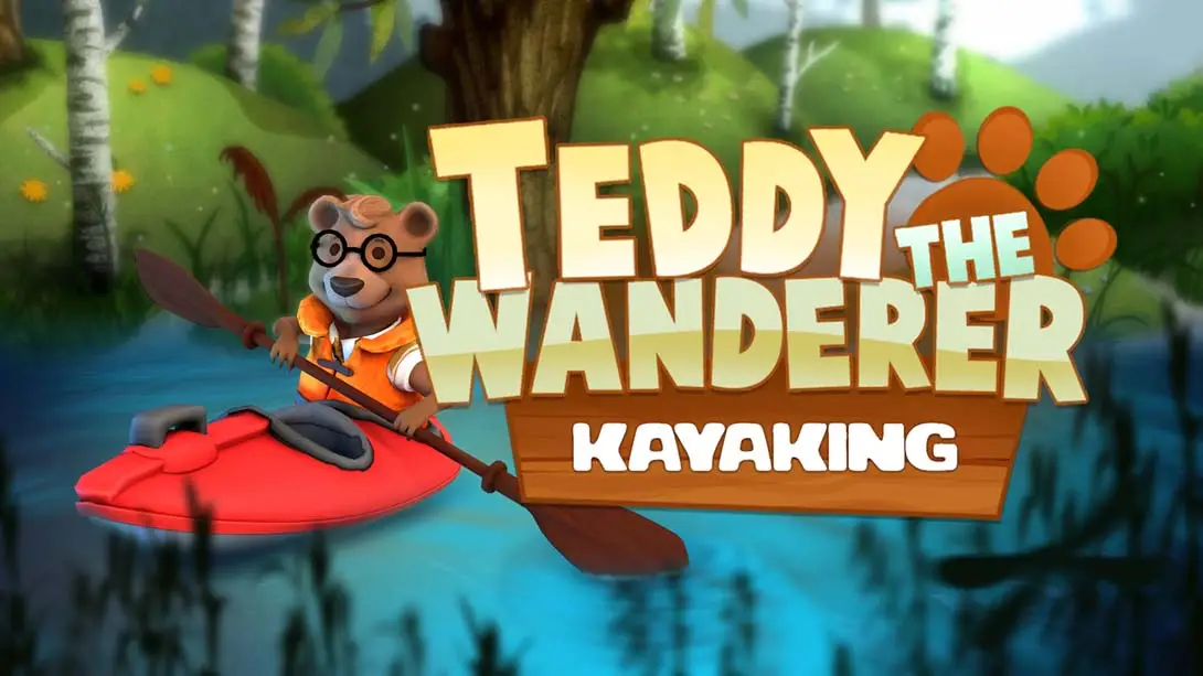 大耳熊泰迪:皮划艇 Teddy The Wanderer: Kayaking-游糖YoTeb