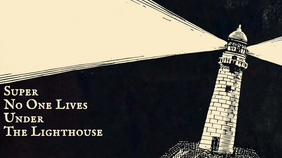 【欧版】没有人住在灯塔下超级版 .SUPER NO ONE LIVES UNDER THE LIGHTHOUSE-游糖YoTeb