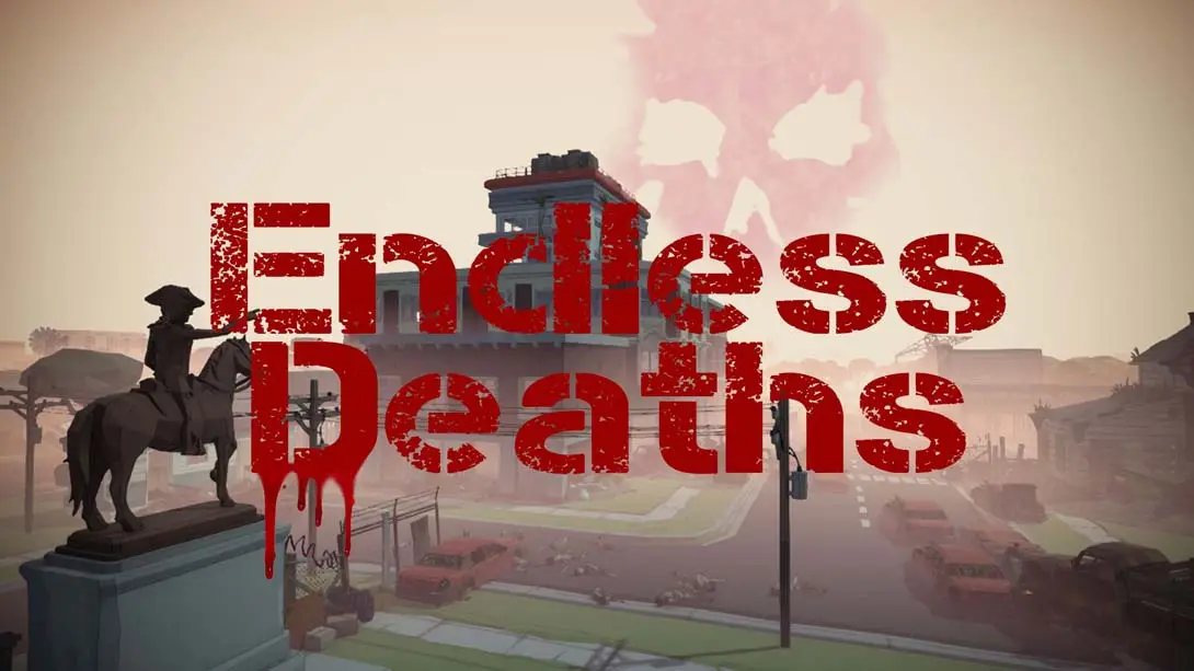 【美版】无尽的死亡 .Endless Deaths-游糖YoTeb