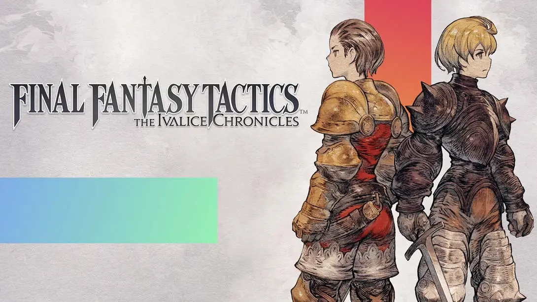 【美版】最终幻想战略版 伊瓦利斯编年史 .FINAL FANTASY TACTICS - The Ivalice Chronicles-游糖YoTeb