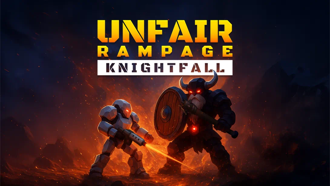 【美版】不公平狂暴 骑士陨落 .Unfair Rampage Knightfall-游糖YoTeb