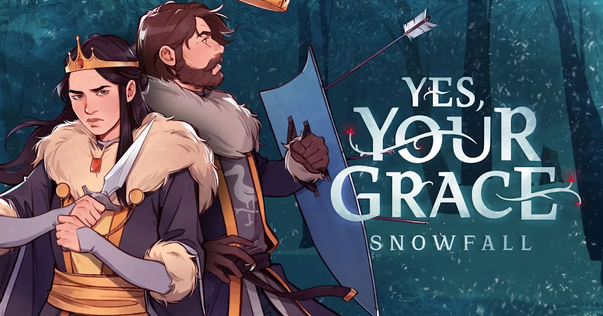 遵命，陛下：寒冬/Yes, Your Grace 2: Snowfall-游糖YoTeb