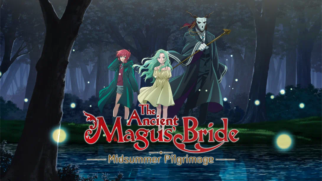 【英版】魔法使的新娘 盛夏幻影与梦中旅途 .The Ancient Magus' Bride Midsummer Pilgrimage-游糖YoTeb