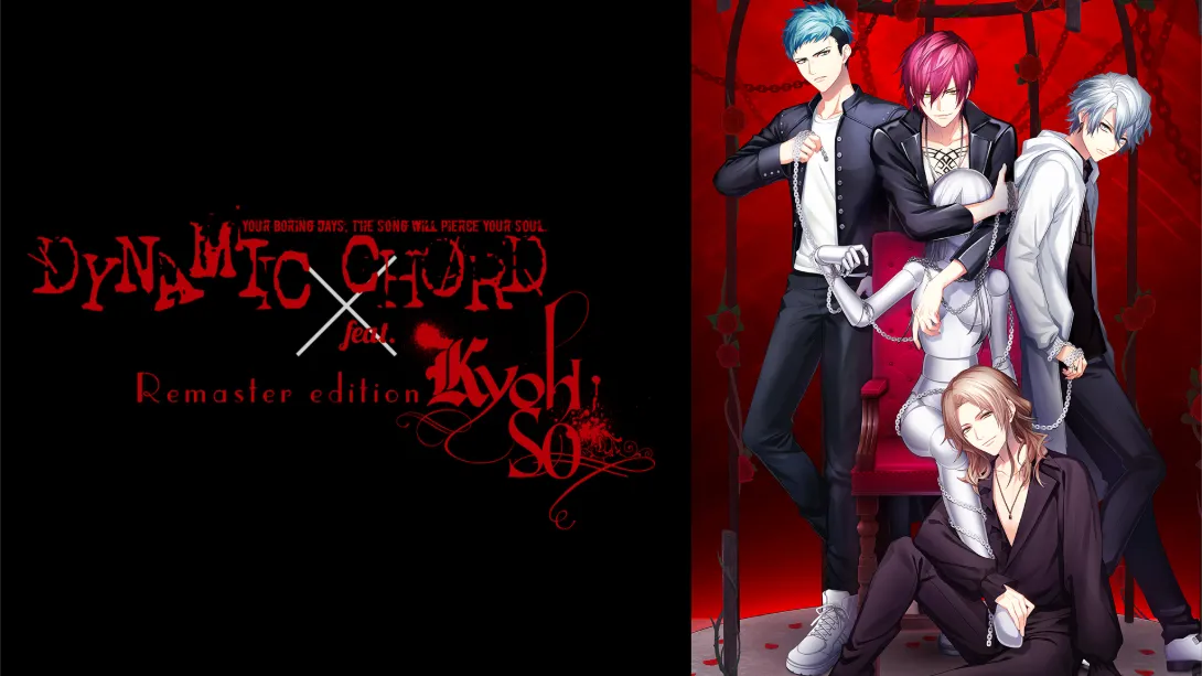 【日版】动态和弦 feat.KYOHSO 重制版 .DYNAMIC CHORD feat.KYOHSO Remaster edition-游糖YoTeb